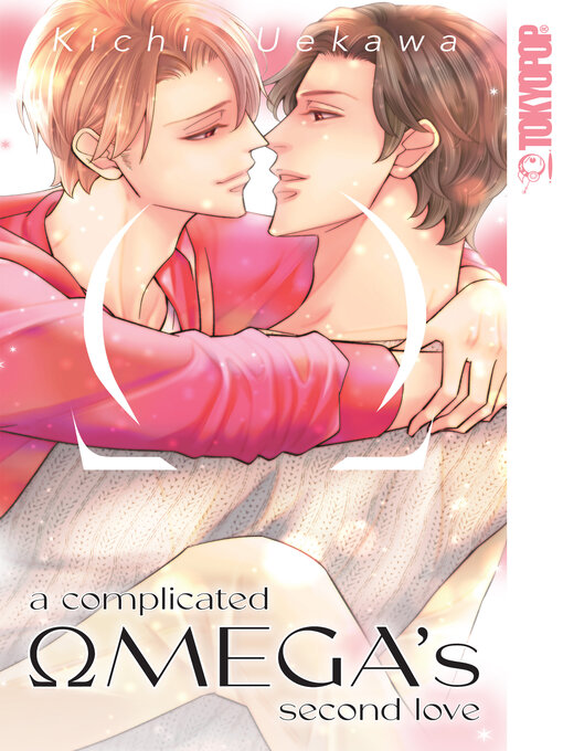 Title details for A Complicated Omega's Second Love by Kichi Uekawa - Wait list